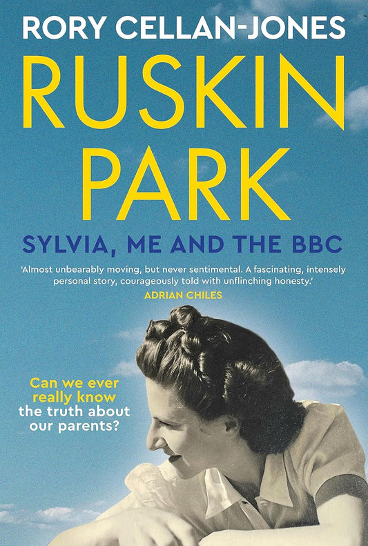 Ruskin Park: Syliva, Me and the BBC - Rory Cellan-Jones