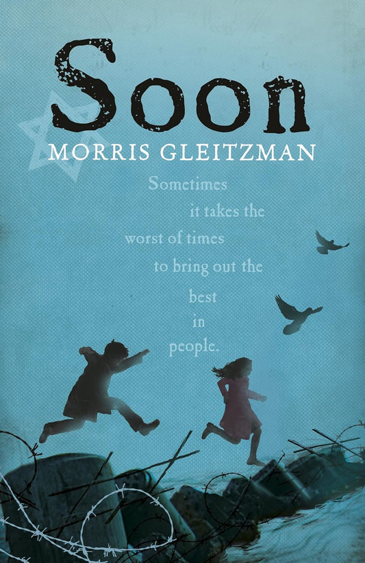 Soon (Once Series #5) - Morris Gleitzman
