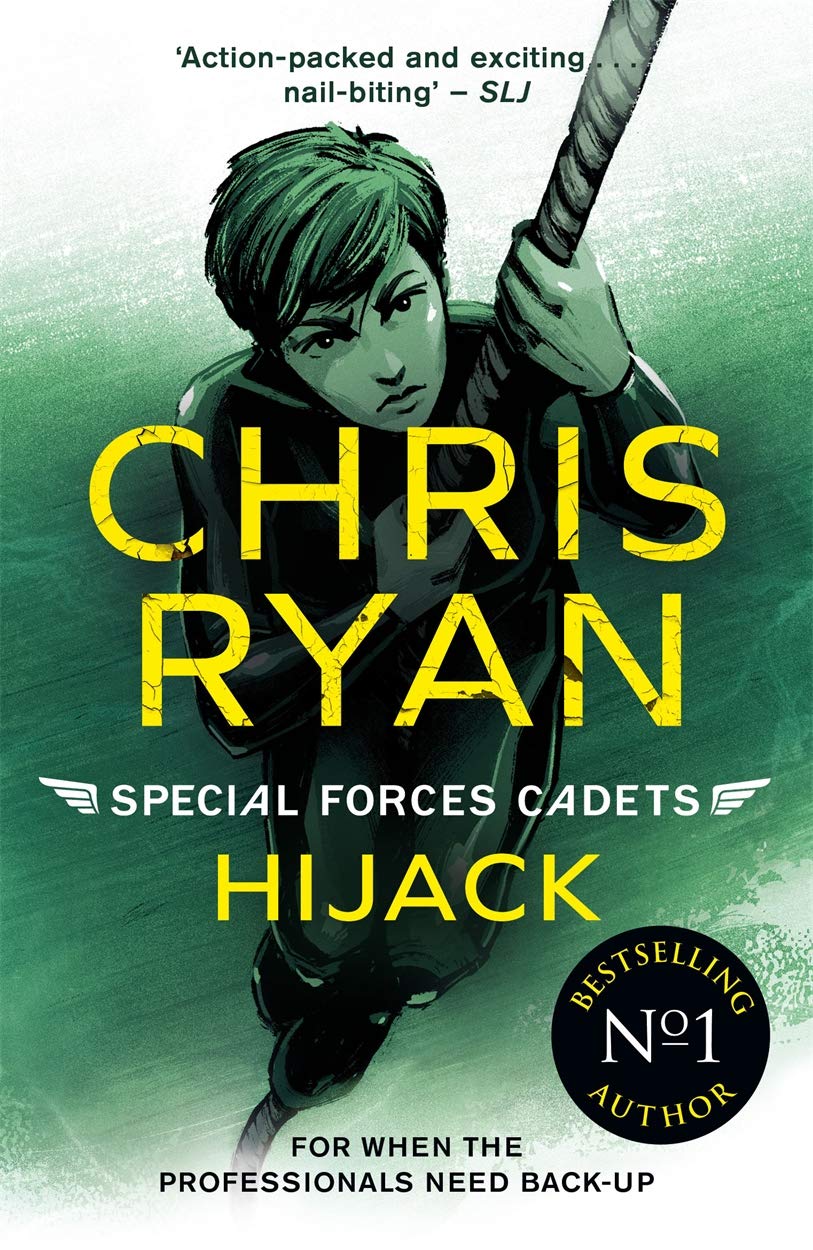 Special Forces Cadets: Hijack #5 - Chris Ryan