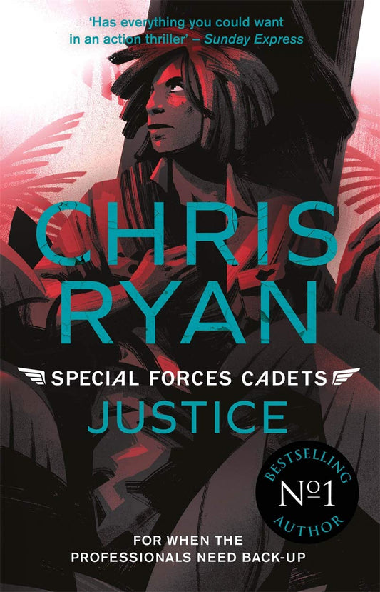 Special Forces Cadets: Justice #3 - Chris Ryan