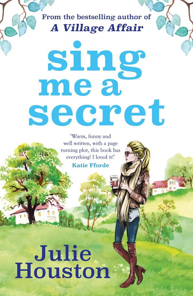 Sing Me a Secret - Julie Houston