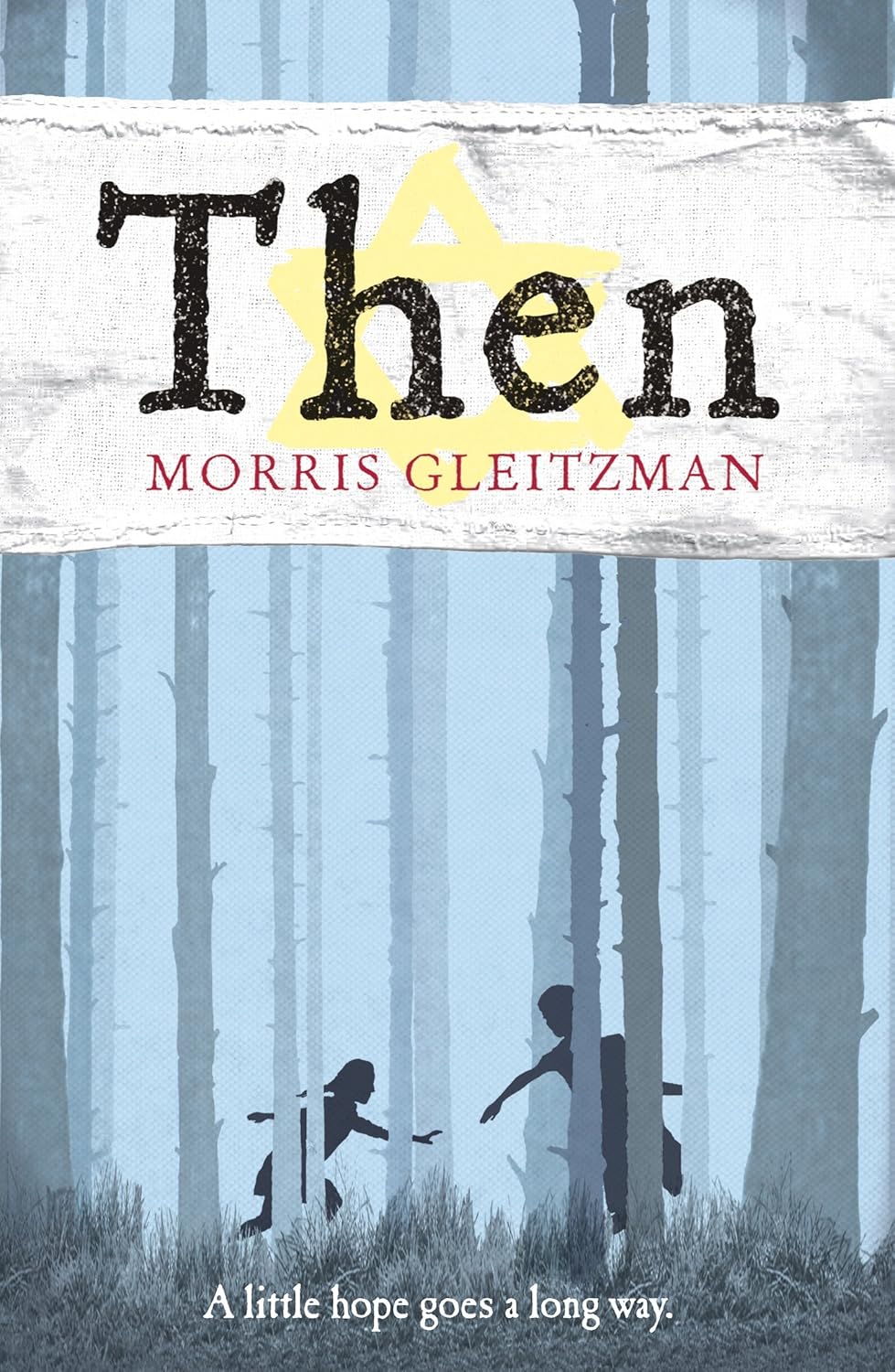 Then (Once Series #2) - Morris Gleitzman
