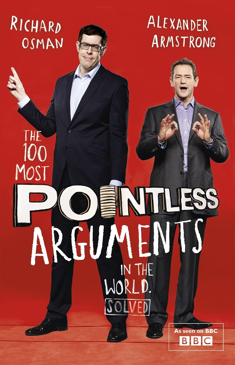 The 100 Most Pointless Arguements in the World - Alexander Armstrong | Richard Osman