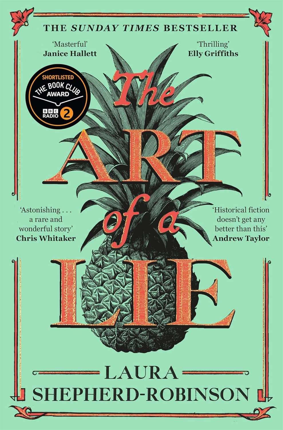 The Art of a Lie - Laura Shepherd-Robinson