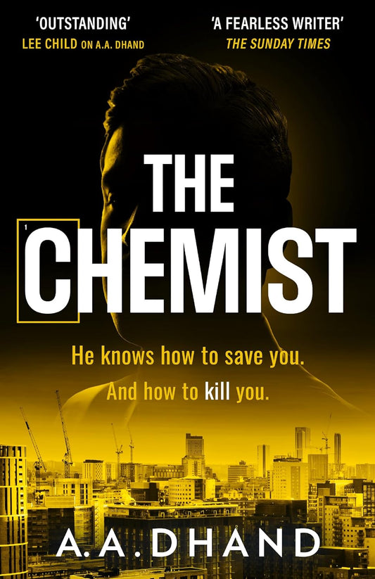 The Chemist - A.A. Dhand
