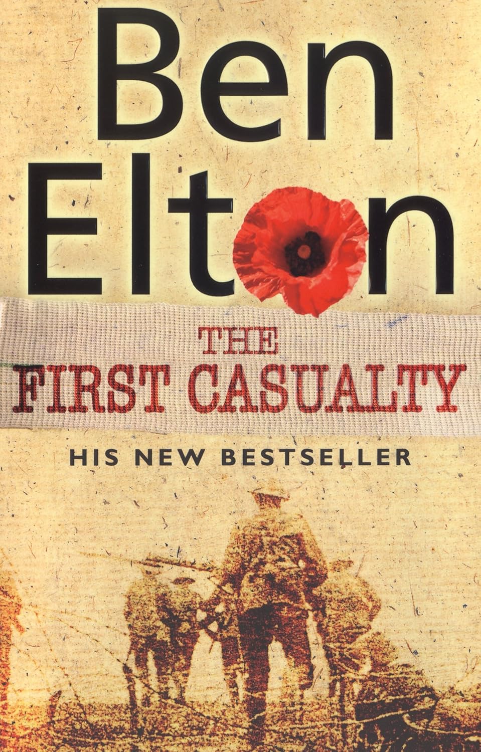 The First Casualty - Ben Elton