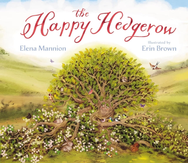 The Happy Hedgerow - Elena Mannion | Erin Brown