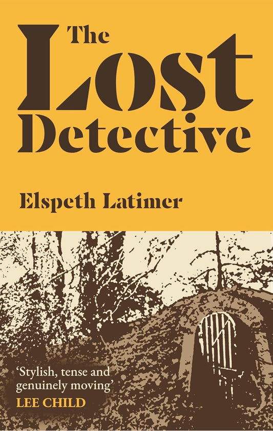 The Lost Detective - Elspeth Latimer