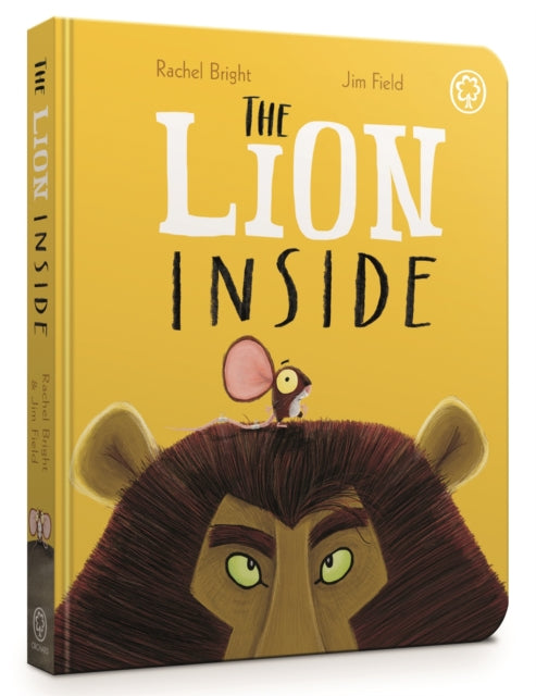The Lion Inside - Rachel Bright | Jim Field