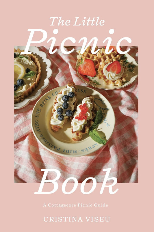 The Little Picnic Book: A Cootagecore Picnic Guide - Cristina Viseu