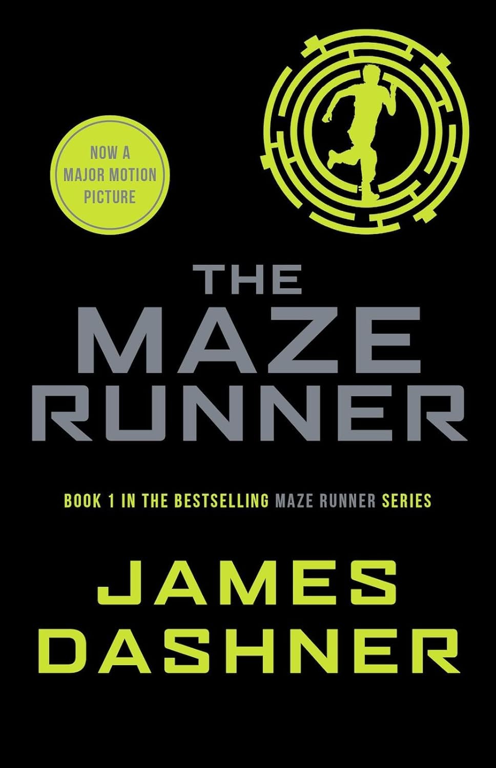 The Maze Runner (The Maze Runner #1) - James Dashner