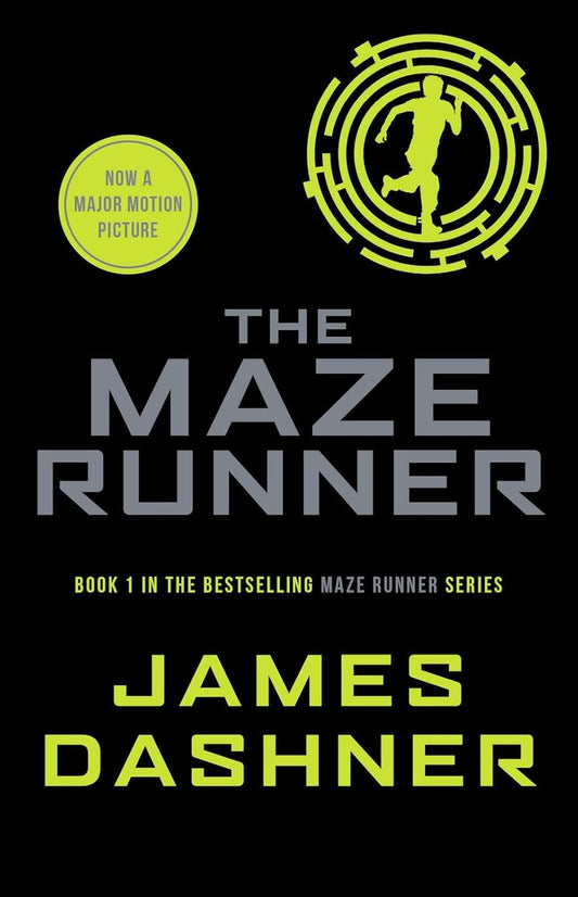 The Maze Runner (The Maze Runner #1) - James Dashner