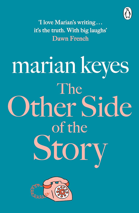 The Other Side of the Story - Marian Keyes
