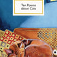 Ten Poems About Cats