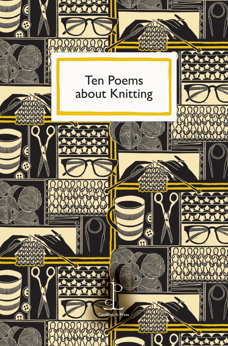 Ten Poems About Knitting