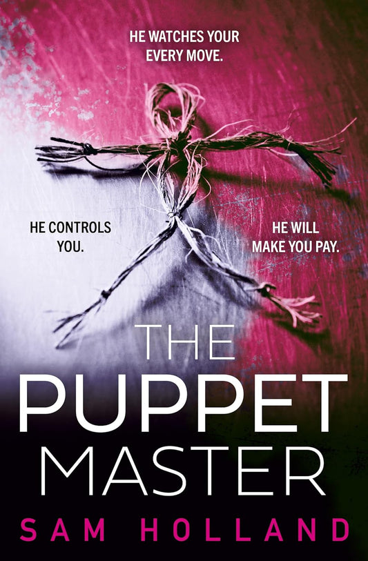 The Puppet Master - Sam Holland