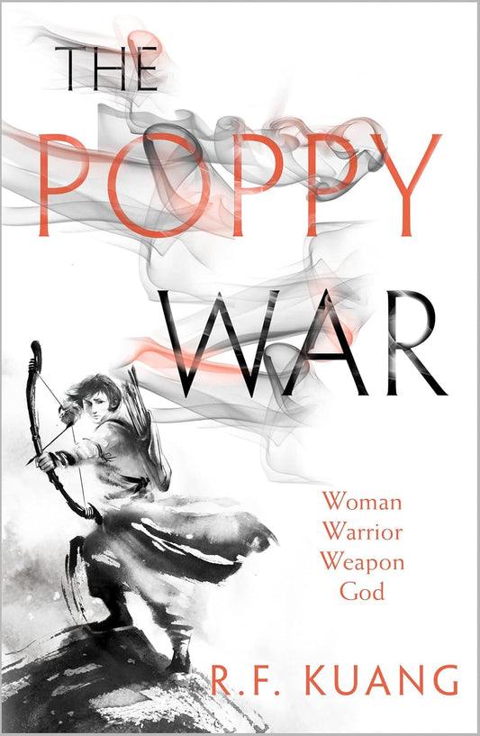 The Poppy War (The Poppy War Series #1) - R. F. Kuang