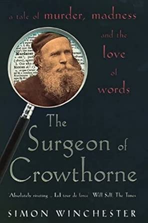 The Surgeon of Crowthorne - Simon Winchester