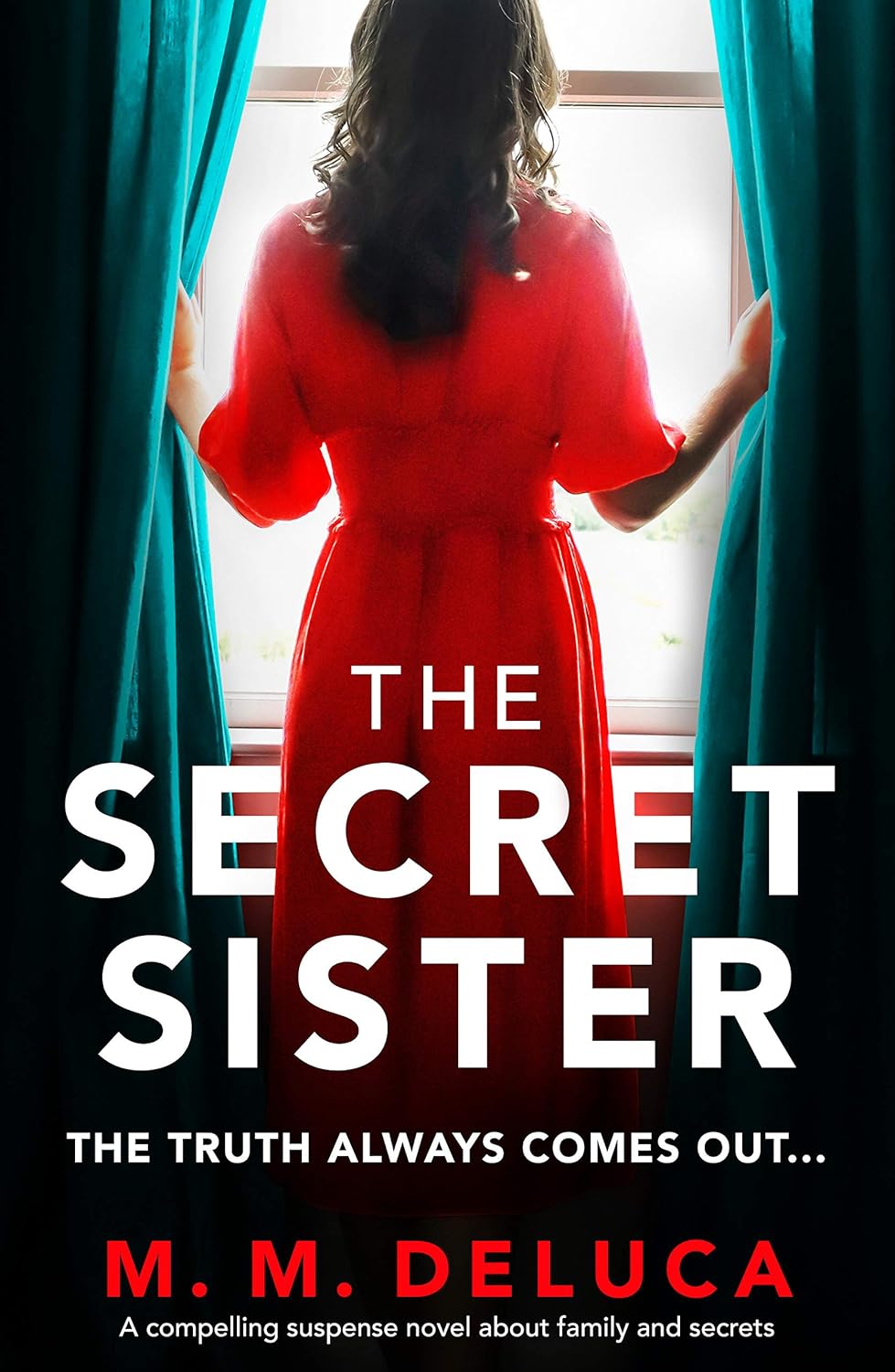 The Secret Sister - M.M. Deluca