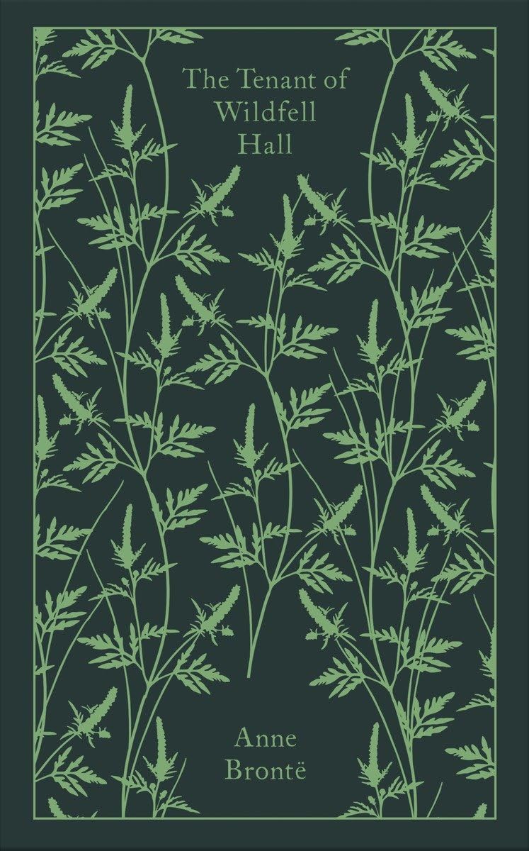 The Tenant of Wildfell Hall - Anne Bronte