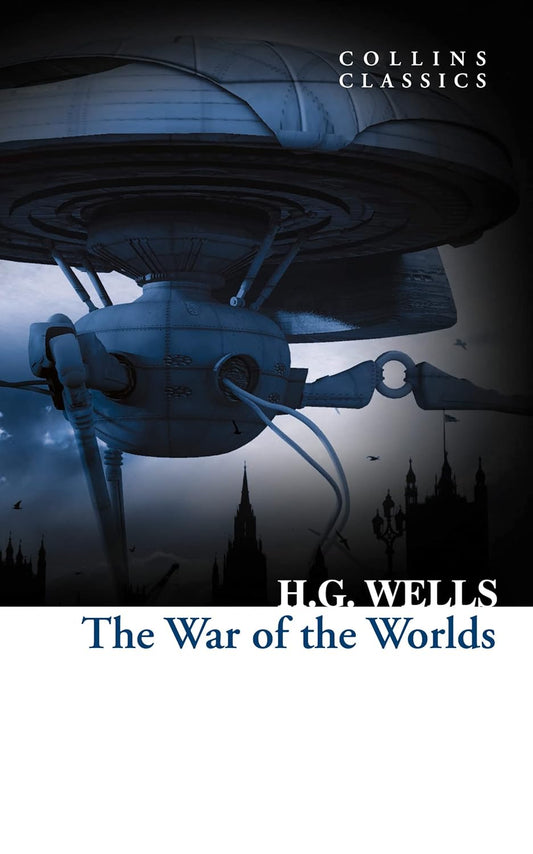 The War of the Worlds - H.G. Wells