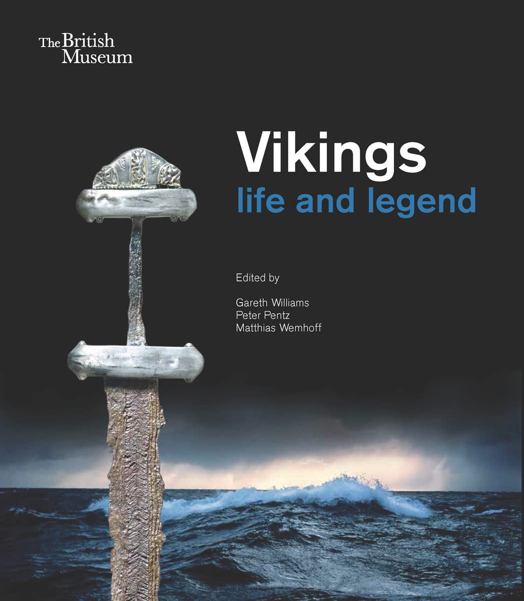 Viking: Life and Legend - Gareth Williams | Peter Pentz | Matthias Wemhoff