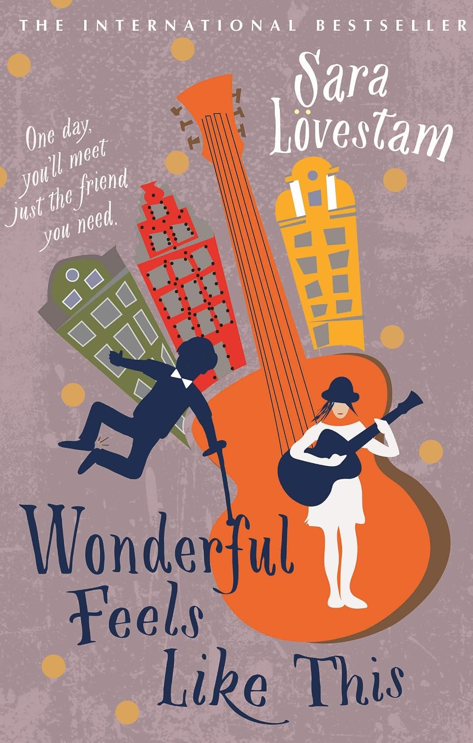 Wonderful Feels Like This - Sara Lovestam