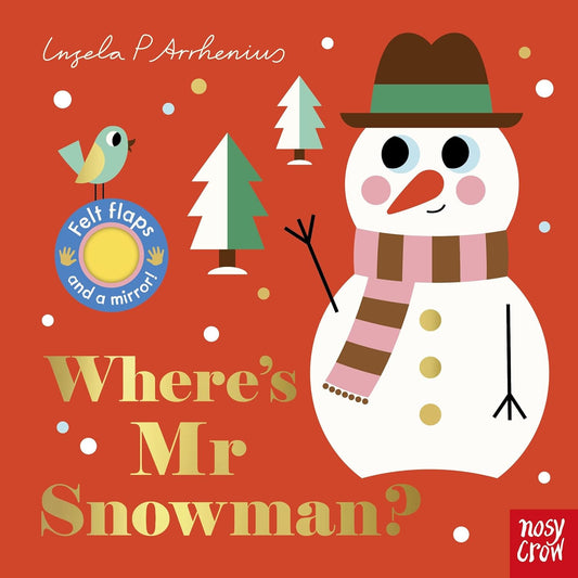 Where's Mr Snowman? - Ingela P Arrhenius