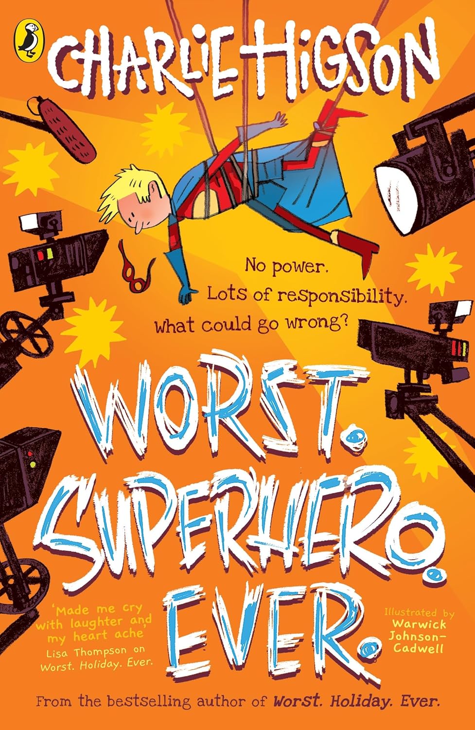 Worst. Superhero. Ever. - Charlie Higson