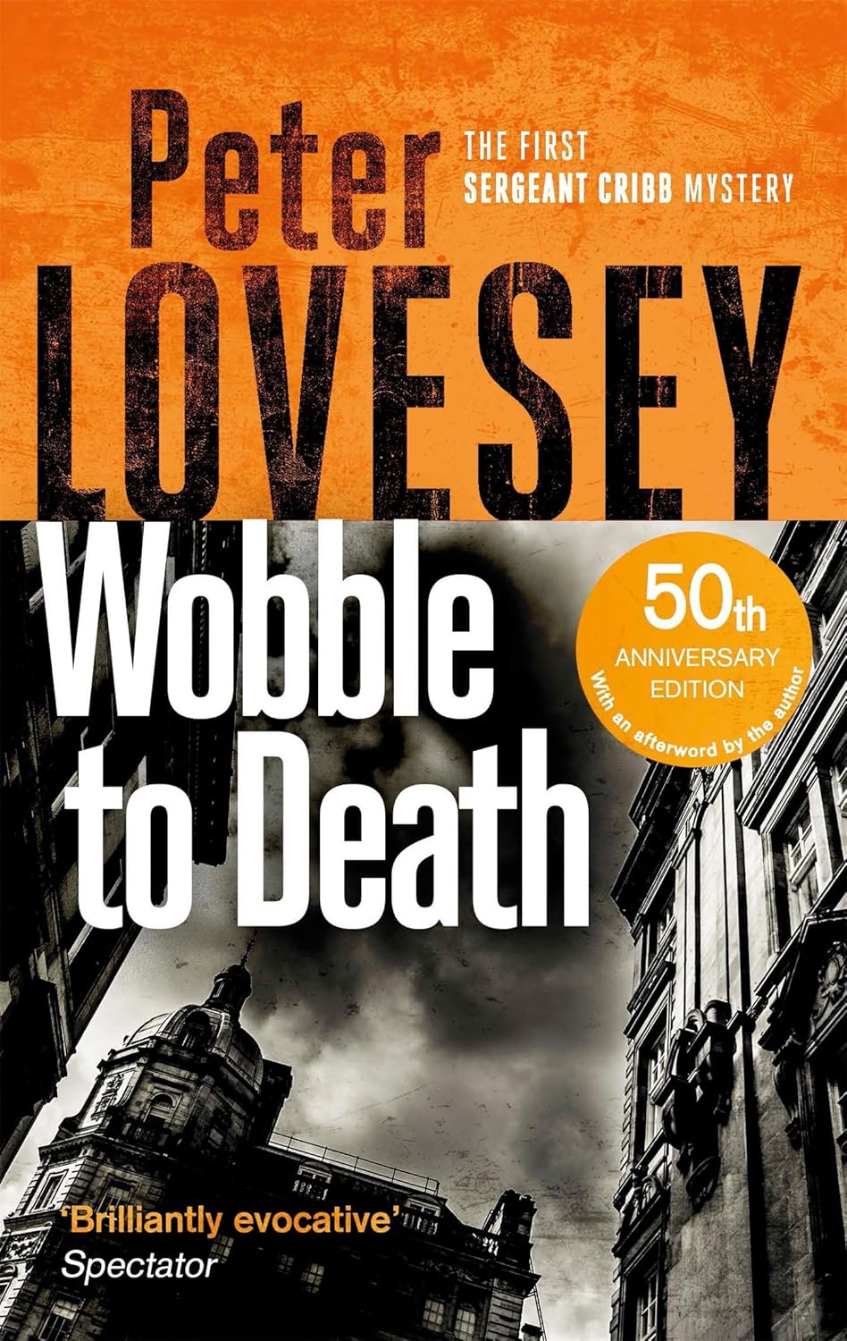 Wobble to Death (Sergeant Cribb Series #1) - Peter Lovesey