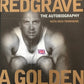 Steve Redgrave: A Golden Age - The Autobiography - Steve Redgrave