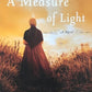 A Measure of Light - Beth Powning