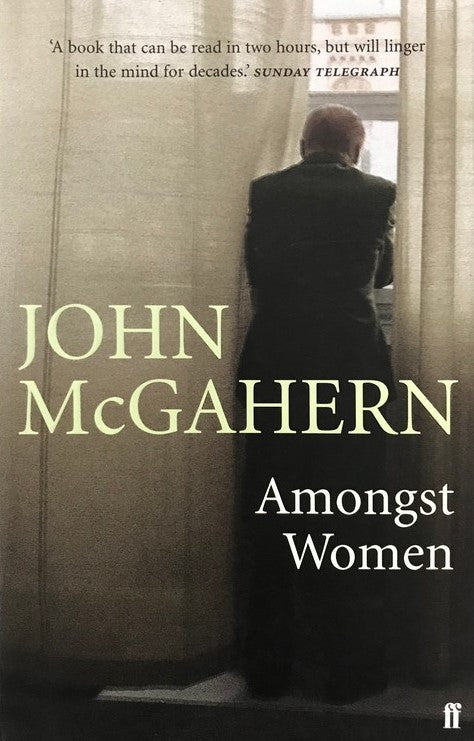 Amongst Women - John Mcgahern