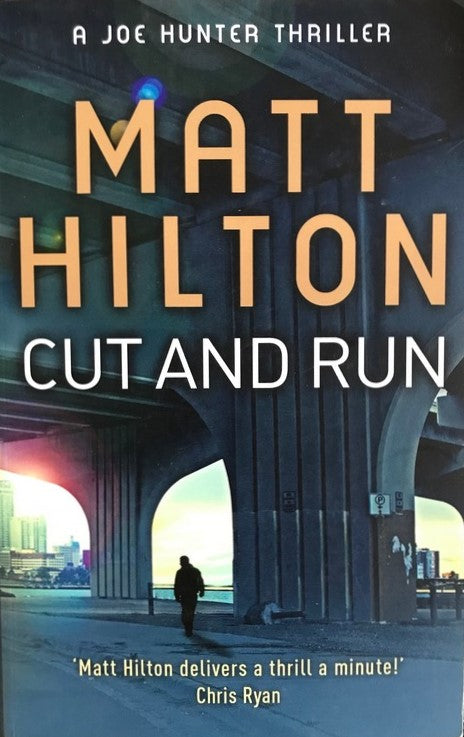 Cut and Run - Matt Hilton