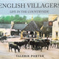 ENGLISH VILLAGERS - Valerie Porter
