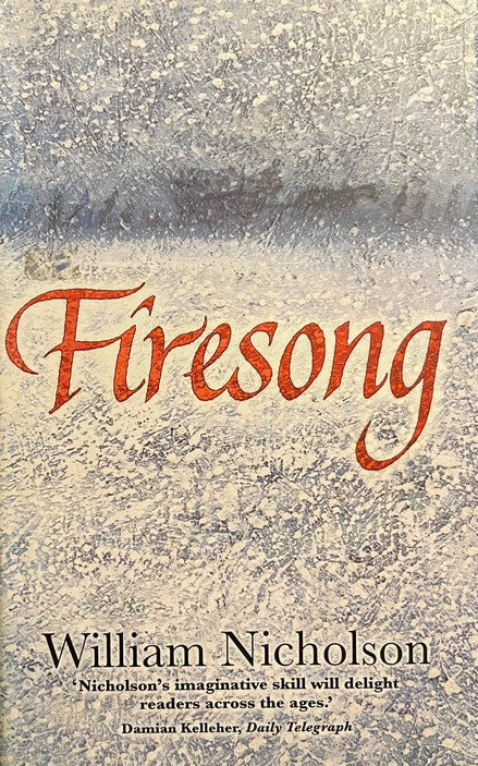 Firesong (Wind on Fire) - William Nicholson