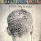 Fugitive Pieces - Anne Michaels