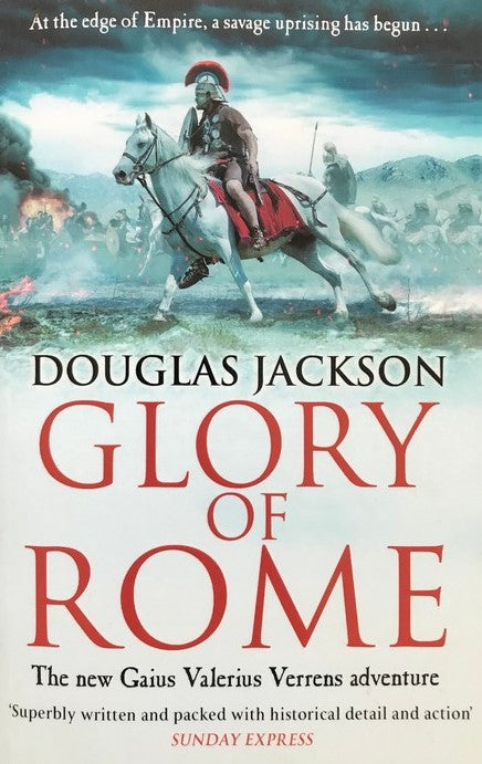 Glory of Rome (Gaius Valerius Verrens) - Douglas Jackson