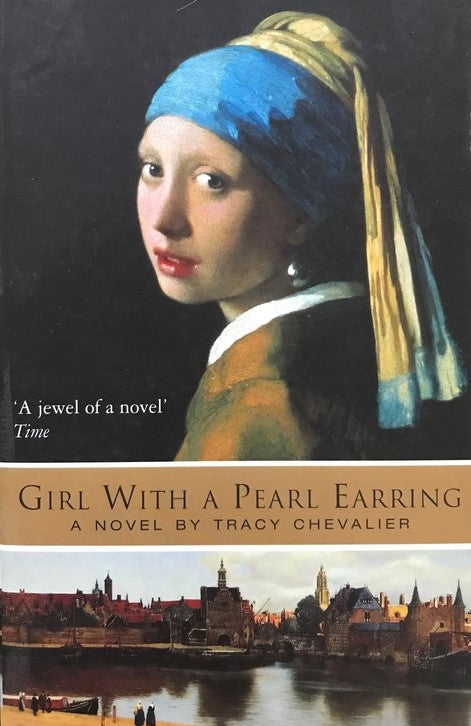 Girl With a Pearl Earring - Tracy Chevalier