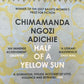 Half Of A Yellow Sun - Chimamanda Ngozi Adichie