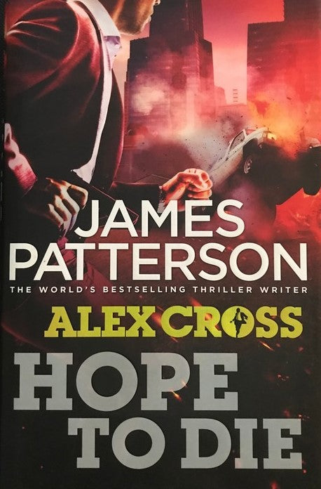 Hope to Die - James Patterson