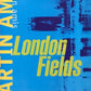 London Fields - Martin Amis