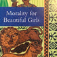 Morality For Beautiful Girls - Alexander McCall Smith