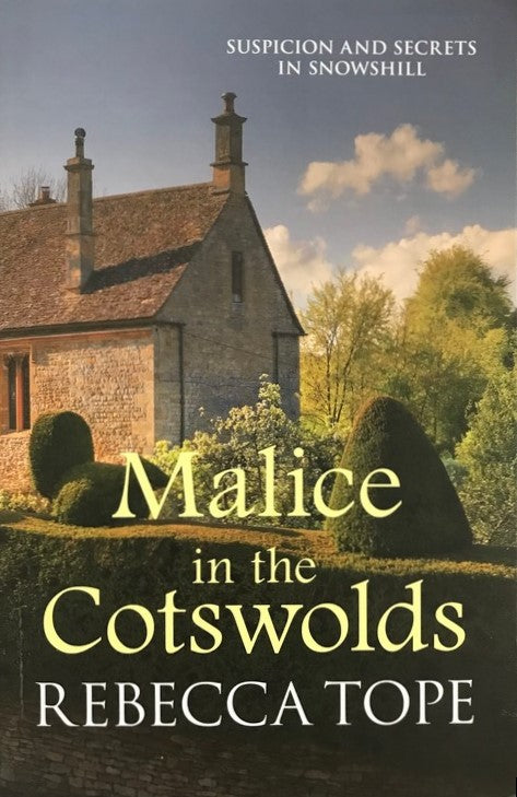 Malice in the Cotswolds - Rebecca Tope