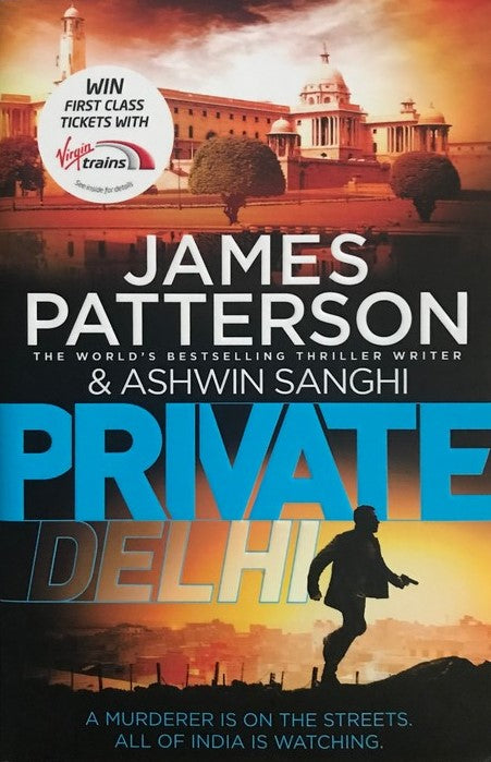 Private Delhi - Ashwin Sanghi | James Patterson