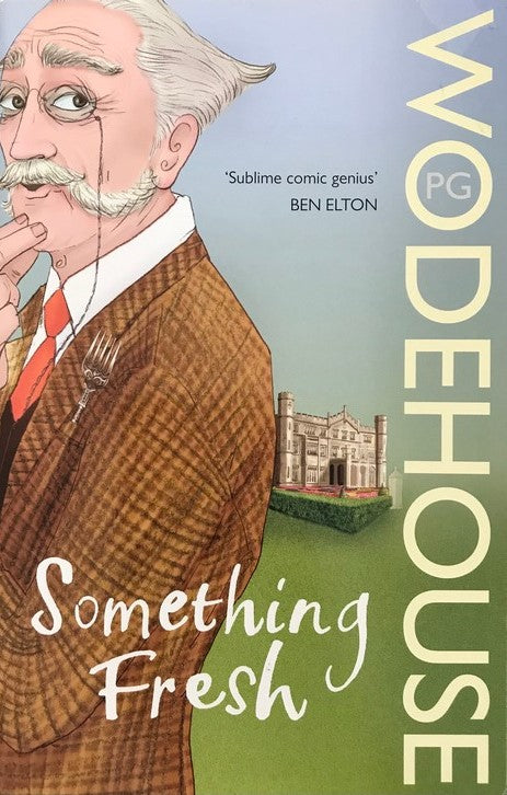 Something Fresh - P.G. Wodehouse