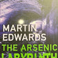 The Arsenic Labyrinth - Martin Edwards