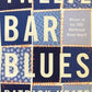 Twelve Bar Blues - Patrick Neate