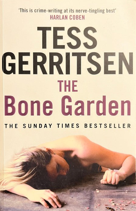 The Bone Garden - Tess Gerritsen