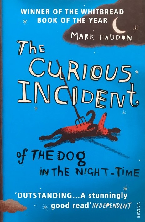 The Curious Incident of the Dog in the Night-time - Mark Haddon